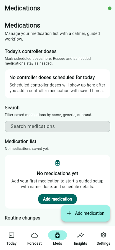 Medications screen with an empty Medication list and Add medication buttons.
