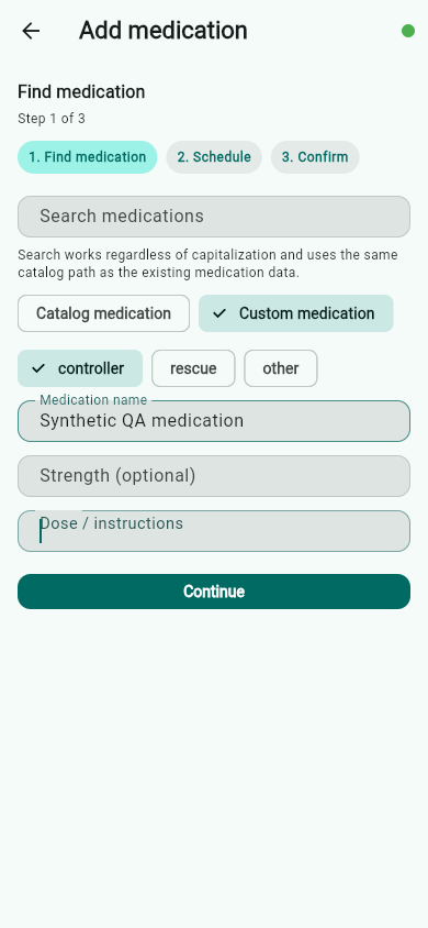 Add medication screen at Step 1 of 3, with Custom medication selected and fields for medication name, strength, and dose or instructions.